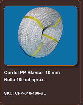 Cordel PP Blanco  10 mm Rollo 100 mt aprox.  SKU: CPP-010-100-BL