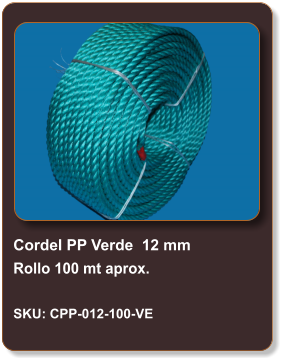 Cordel PP Verde  12 mm Rollo 100 mt aprox.  SKU: CPP-012-100-VE