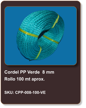 Cordel PP Verde  8 mm Rollo 100 mt aprox.  SKU: CPP-008-100-VE