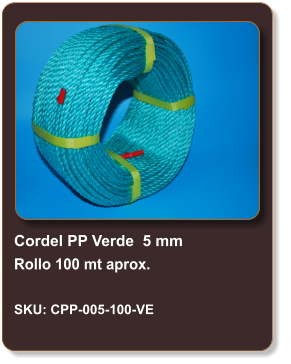 Cordel PP Verde  5 mm Rollo 100 mt aprox.  SKU: CPP-005-100-VE