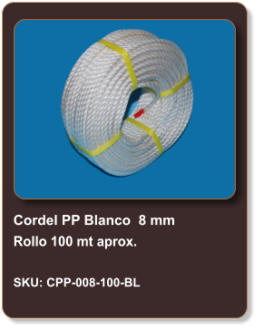 Cordel PP Blanco  8 mm Rollo 100 mt aprox.  SKU: CPP-008-100-BL