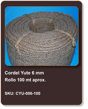 Cordel Yute 6 mm Rollo 100 mt aprox.  SKU: CYU-006-100