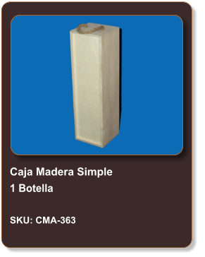 Caja Madera Simple 1 Botella  SKU: CMA-363