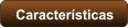 Características