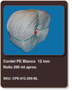 Cordel PE Blanco  12 mm Rollo 200 mt aprox.  SKU: CPE-012-200-BL